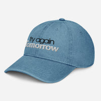 Try Again Tomorrow Denim Hat